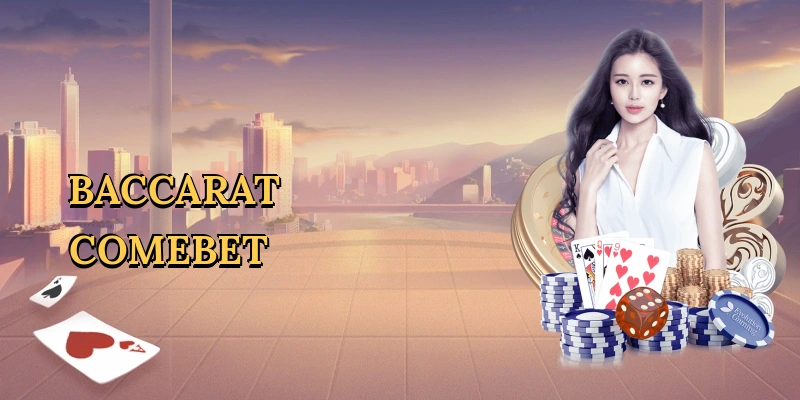 Baccarat Comebet