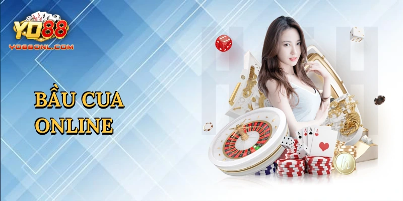 Bầu cua online